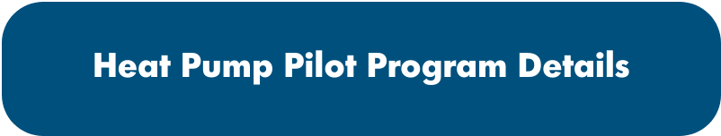 Heat Pump Pilot Program Details